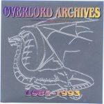 Overlord (CAN) : Overlord Archives 1985-1993